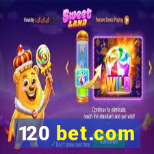 120 bet.com